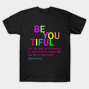 BeYouTiful Collection for Christian Women and Girls T-Shirt